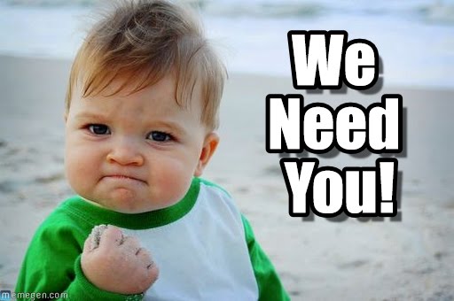 we need you